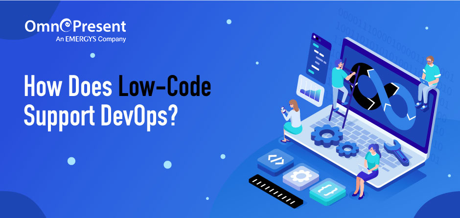 How Does Low-Code Support DevOps