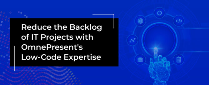Reduce the Backlog of IT Projects